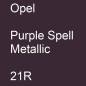 Preview: Opel, Purple Spell Metallic, 21R.